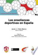 libro Las Enseñanzas Deportivas En España
