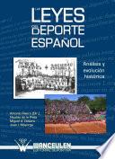 libro Las Leyes Del Deporte Español. Análisis Y Evolución Histórica