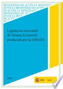 libro Legislación Mercantil De Guinea Ecuatorial Producida Por La Ohada