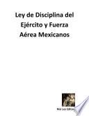 libro Ley De Disciplina Del Ejército Y Fuerza Aérea Mexicanos