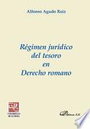 libro Régimen Jurídico Del Tesoro En Derecho Romano