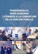 libro Transparencia, Buen Gobierno Y Combate A La Corrupción En La Función Pública