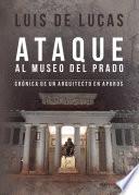 libro Ataque Al Museo Del Prado