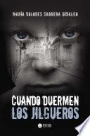 libro Cuando Duermen Los Jilgueros