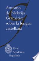 libro Gramática Sobre La Lengua Castellana (adobe Pdf)