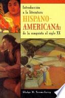 libro Introducción A La Literatura Hispano Americana