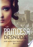 libro La Princesa Desnuda