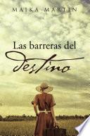 libro Las Barreras Del Destino