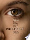 libro Una Historia Natural De La Curiosidad