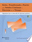 libro Series Y Transformada De Fourier Para Señales Continuas Y Discretas En El Tiempo