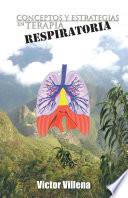 libro Conceptos Y Estrategias En Terapia Respiratoria