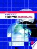 Praxis De La OsteopatÍa Craneosacra