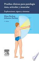 libro Pruebas Clínicas Para Patología ósea, Articular Y Muscular