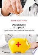 libro ¿quién Teme Al Copago? El Papel De Los Precios En Nuestras Decisiones Sanitarias