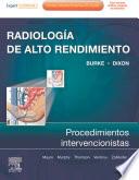 libro Radiología De Alto Rendimiento: Procedimientos Intervencionistas + Expertconsult