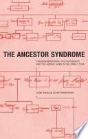 libro The Ancestor Syndrome