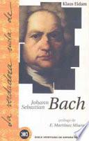 libro La Verdadera Vida De Johann Sebastian Bach