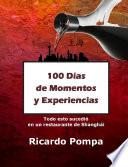 libro 100 Días De Momentos Y Experiencias
