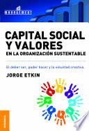 libro Capital Social Y Valores En La Organización Sustentable