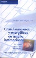 libro Crisis Financieras Y Energéticas De ámbito Internacional