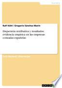libro Dispersión Retributiva Y Resultados: Evidencia Empírica En Las Empresas Cotizadas Españolas