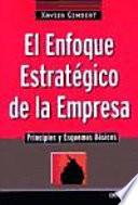 libro El Enfoque Estratégico De La Empresa