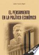 libro El Pensamiento En La Política Económica
