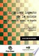 libro El Primer Impacto De La Crisis En La Cohesión Social En España