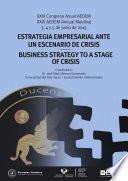 libro Estrategia Empresarial Ante Un Escenario De Crisis. Xxix Congreso Anual Aedem. 2015 San Sebastián