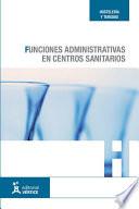 libro Funciones Administrativas En Centros Sanitarios