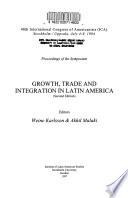 libro Growth, Trade, And Integration In Latin America