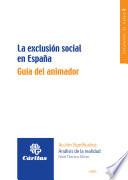 libro La Exclusión Social En España. Guía Del Animador