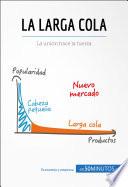 libro La Larga Cola