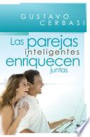 libro Las Parejas Inteligentes Enriquecen Juntas