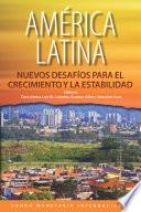 libro Latin America: New Challenges To Growth And Stability