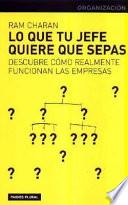 libro Lo Que Tu Jefe Quiere Que Sepas