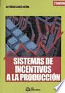 libro Sistemas De Incentivos A La Producción