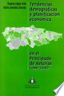 libro Tendencias Demográficas Y Planificación Económica En El Principado De Asturias (1996 2026)