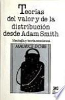 libro Teorías Del Valor Y De La Distribución Desde Adam Smith