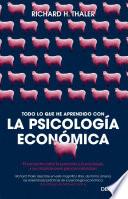 libro Todo Lo Que He Aprendido Con La Psicología Económica