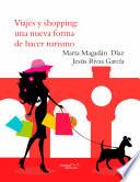 libro Viajes Y Shopping: Una Nueva Forma De Hacer Turismo