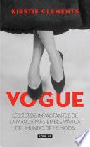 libro Vogue. Secretos Impactantes De La Marca Más Emblemática Del Mundo De La Moda