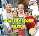 libro A Trip To The Grocery Store / De Visita En La Tienda