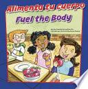libro Alimenta Tu Cuerpo/fuel The Body