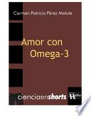 libro Amor Con Omega 3