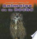 libro Animales De La Noche