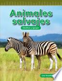 libro Animales Salvajes (wild Animals) (nivel K (level K))