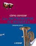 libro Cómo Conocer Los Instrumentos De Orquesta