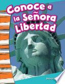 libro Conoce A La Señora Libertad (meet Lady Liberty)
