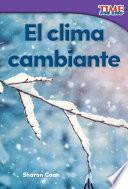 libro El Clima Cambiante (changing Weather) (spanish Version)